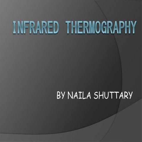 Infrared thermography
