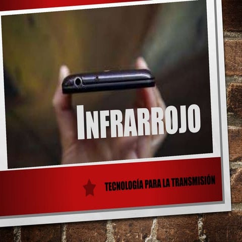 Infrarojo | PPTX
