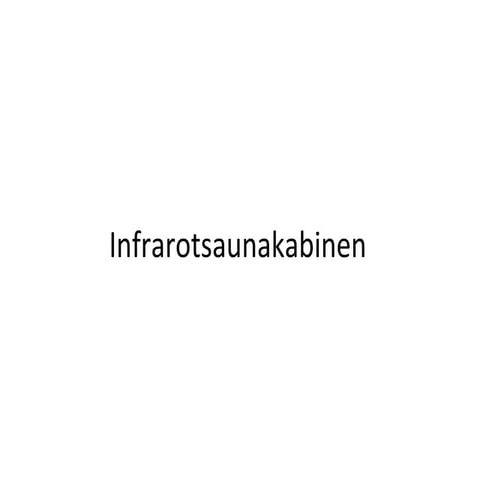 Infrarotsaunakabinen