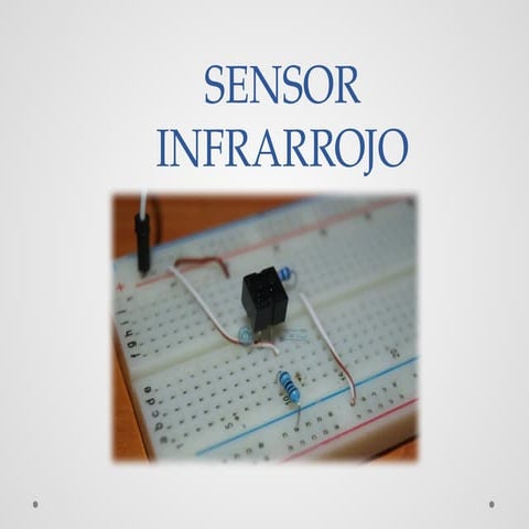 EXPOSICION Sensor Infrarrojo, introduccion.pptx