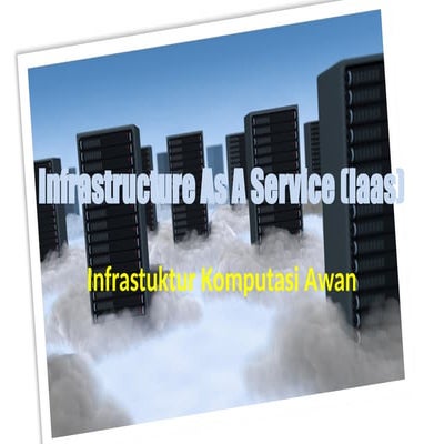 Comprehensive Overview of Infrastructure as a Service (IaaS) and Cloud ...