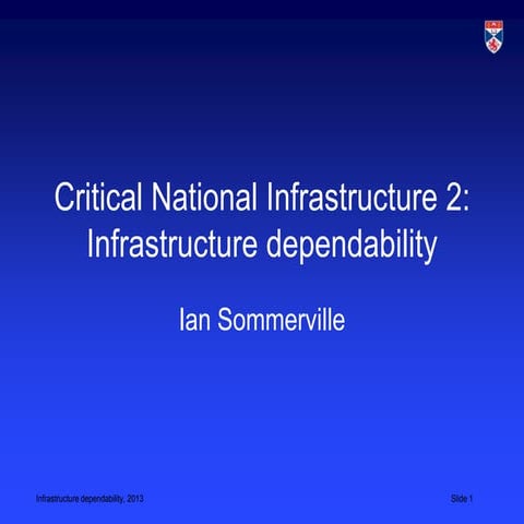 Infrastructure dependability