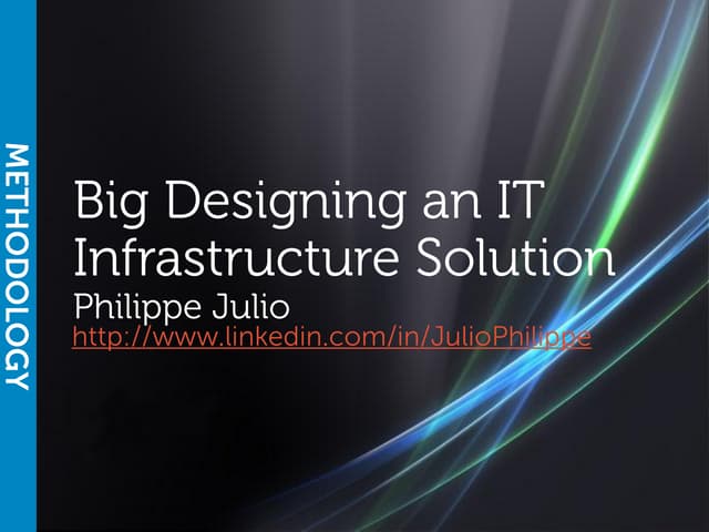Designing an IT Solution