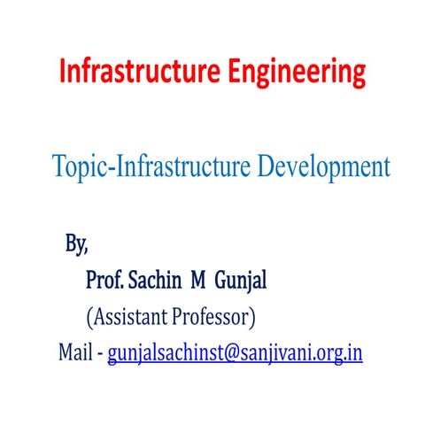 Infrastructure Engineering, Definitions of infrastructure, Scope of infrastru...