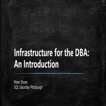 Infrastructure for DBAs