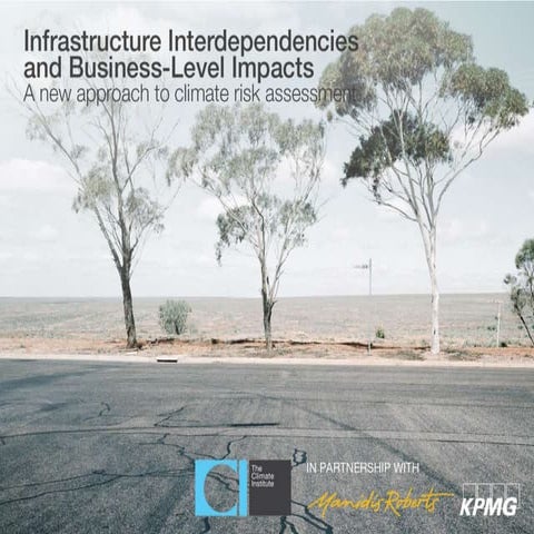 Extreme Weather & Infrastructure Interdependencies