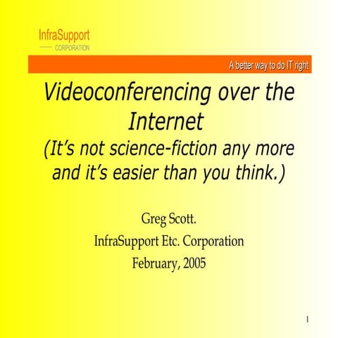 InfraSupport CORPORATION A better way to do IT right