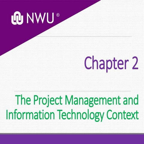 PROJECT MANAGEMENT AND INFORMATION TECHNOLOGY CONTEXT