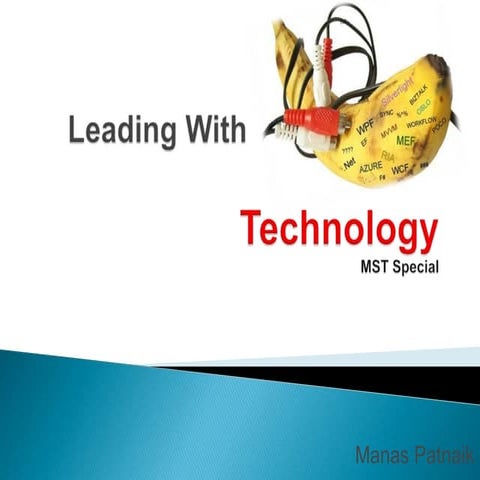 Leading With Banana Technology