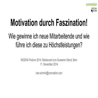 Motivation durch Faszination!