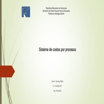 SIstema de costos por procesos Yanelsy Bello 