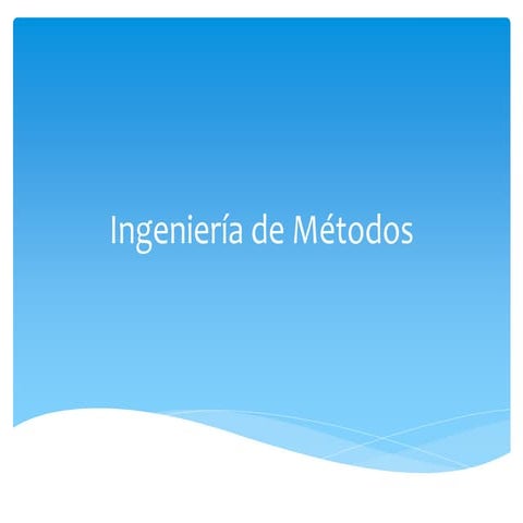 Ingeniería de métodos
