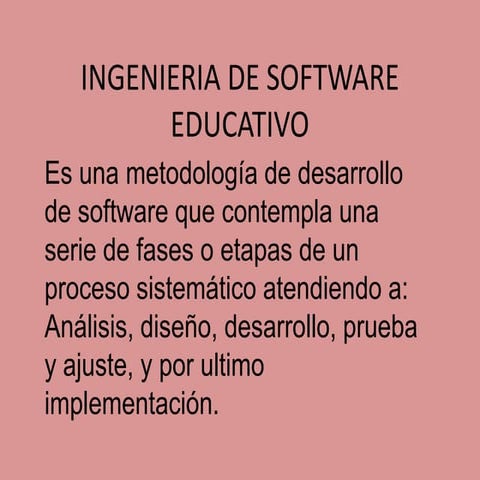 Ingenieria de software educativo
