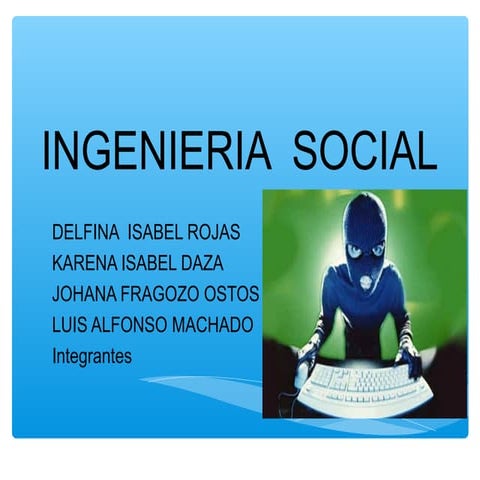 INGENIERÍA SOCIAL