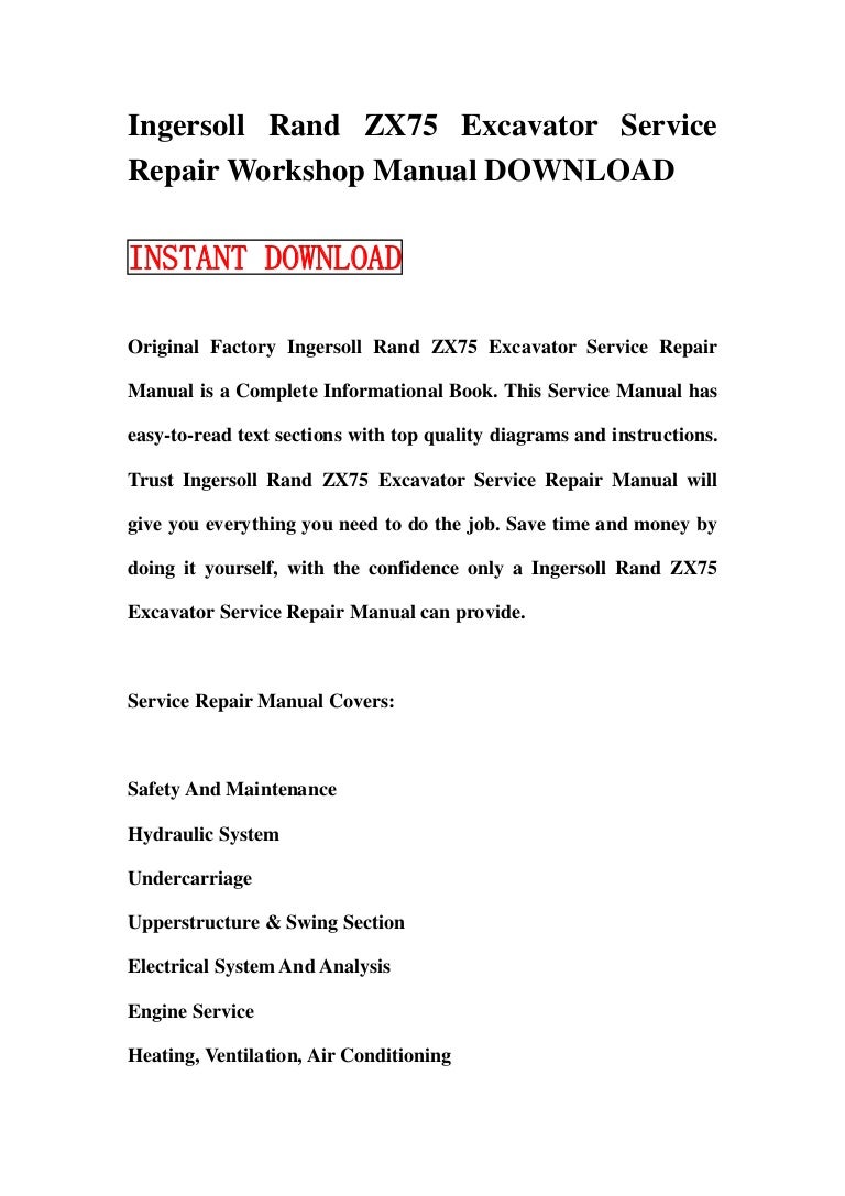 ingersollrandzx75excavatorservicerepairworkshopmanualdownload-130111161350-phpapp01-thumbnail-4.jpg?cb=1357920865