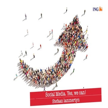 Sociale media. Yes, We can. Wat u als bankier moet weten over netwerken. Hoe ...