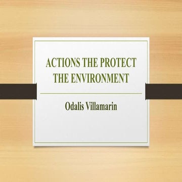 PROTECT THE ENVIRONMENT | PPTX