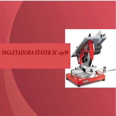 Ingletadora stayer sc 251 w