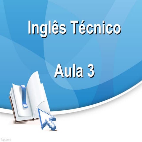 Inglês técnico - Aula 3