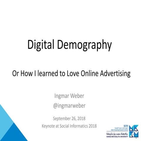 Digital Demography - Keynote at SocInfo'18