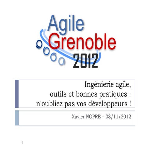 Ingénierie agile : N&rsquo;oubliez pas vos développeurs
