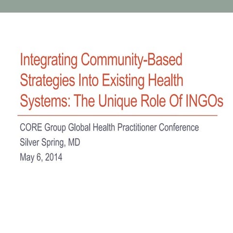 Integrating Community-Based Strategies into Existing Health Systems_Will Stor...