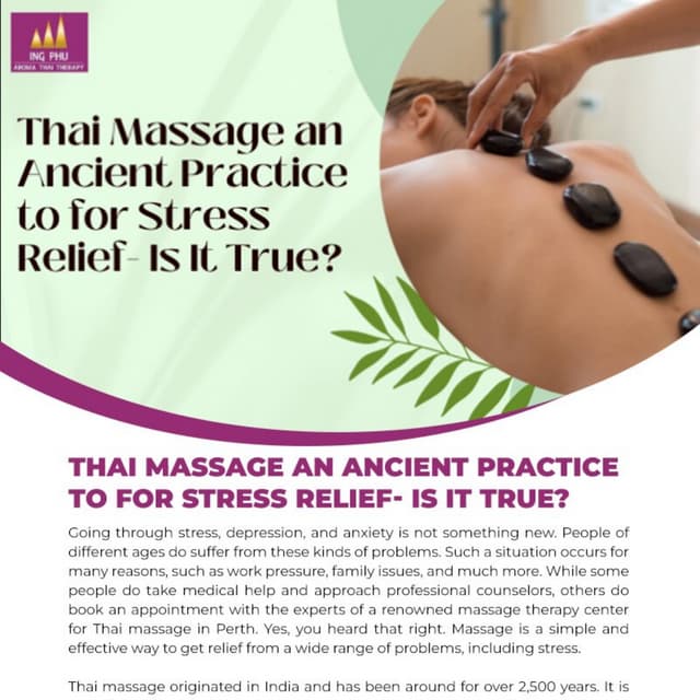Thai Massage an Ancient Practice to for Stress Relief- Is It True? | PDF