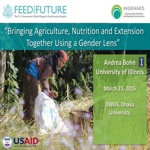 Bringing Agriculture, Nutrition and Extension Together Using a Gender Lens