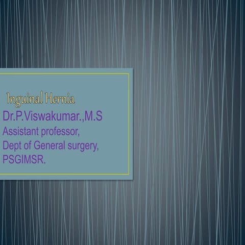 Inguinal hernia ppt