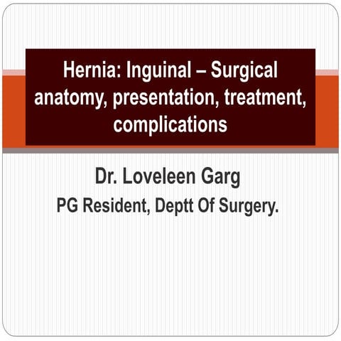 Inguinal hernia | PPTX