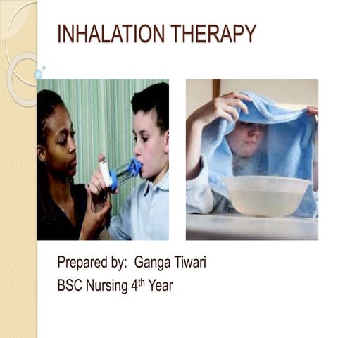 Inhalation therapy