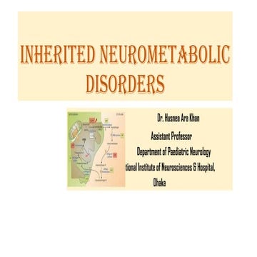 Inherited Neurometabolic disorders updated