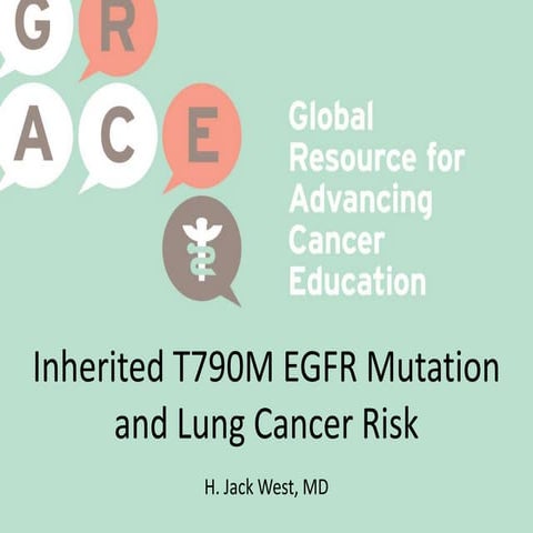 Inherited T790M EGFR Mutation and Lung Cancer Risk