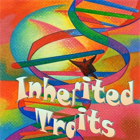Inherited traits