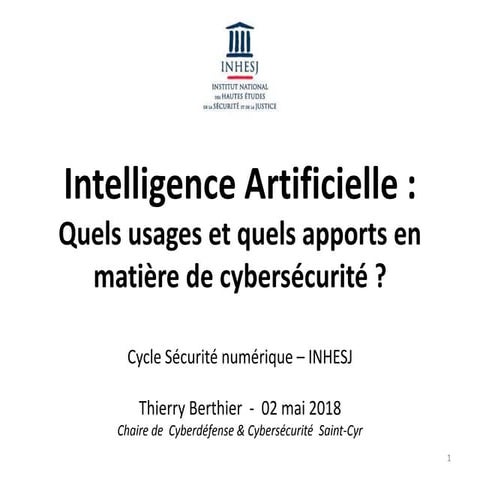 Conférence Sécurité et Intelligence Artificielle - INHESJ 2018