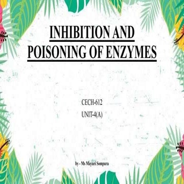 Inhibition and poisoning of enzymes | PPTX