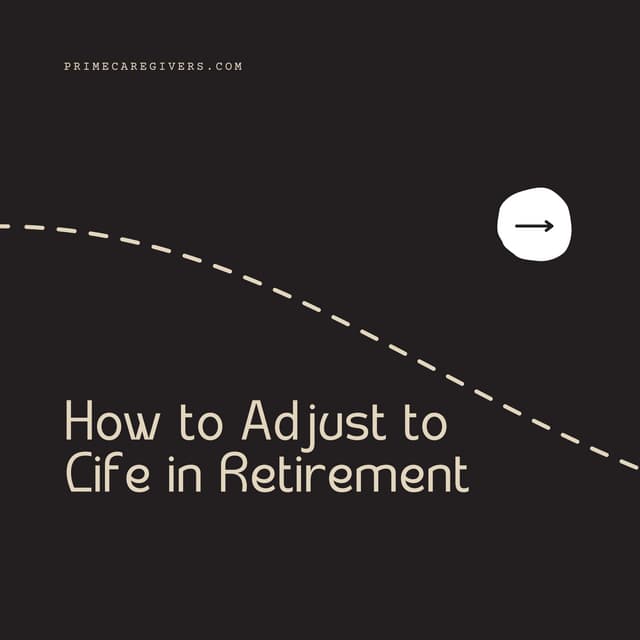 Steps to Adjust to Life After Retirement PDF