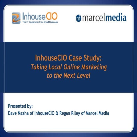 InhouseCIO B2B Case Study from #MMSEM11