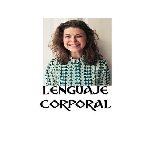 Iniciacion al lenguaje corporal (introduccion)
