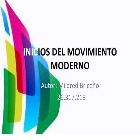Inicios del movimiento moderno