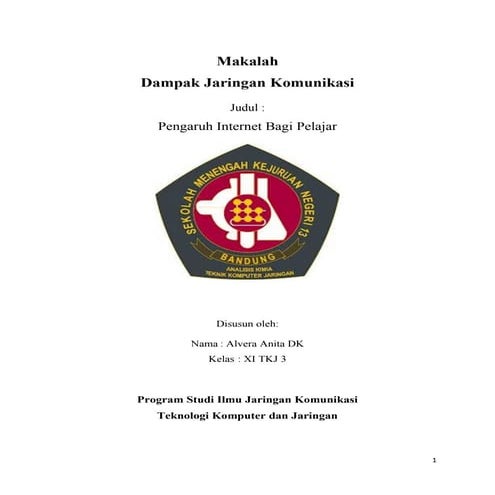 Dampak Jaringan Komunikasi (Pengaruh Internet Bagi Pelajar)