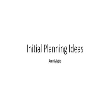 Inital ideas planning