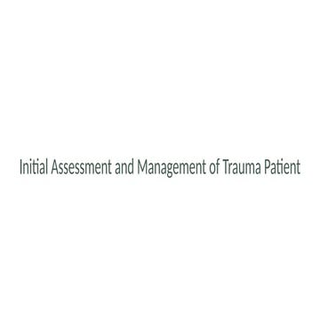 Initial assessment and management of trauma patient.pptx