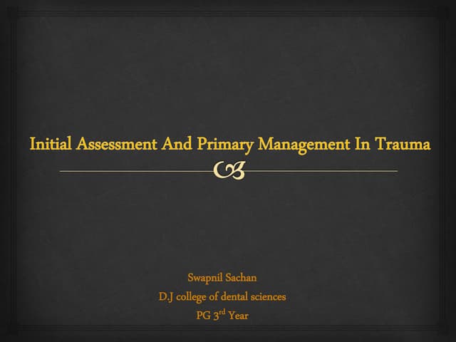 Initial assessment and primary management