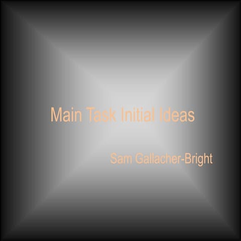 Initial ideas
