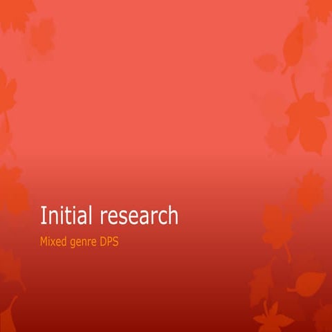 Initial research dps