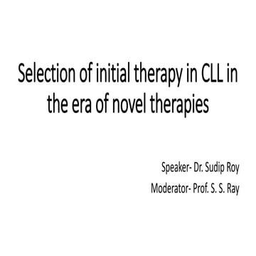Initial Therapy in CLL