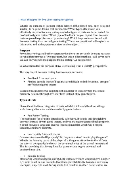 Initial thoughts on live user tests for games