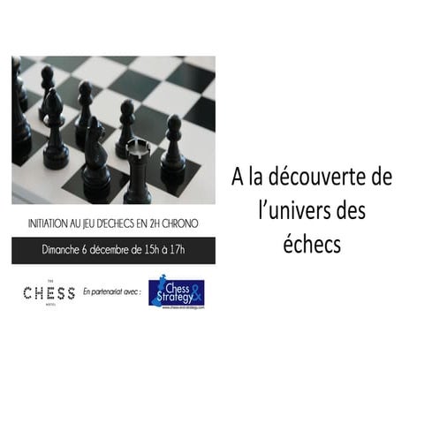 A la découverte de l'univers des échecs