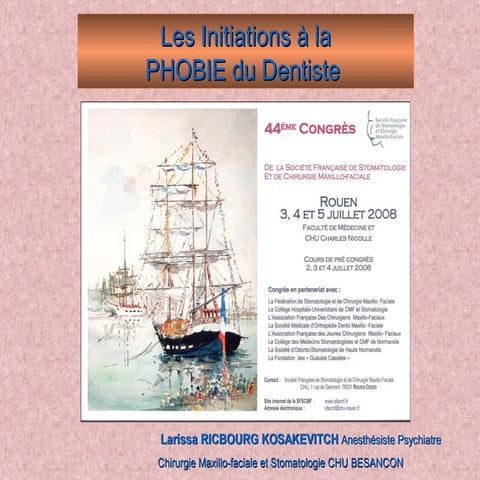 Initiation à la phobie du dentiste